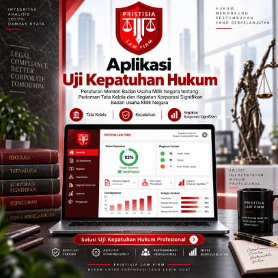Aplikasi Uji Kepatuhan Hukum Peraturan Menteri Badan Usaha Milik Negara tentang Pedoman Tata Kelola dan Kegiatan Korporasi Signifikan Badan Usaha Milik Negara